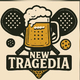 NEW TRAGEDIA
